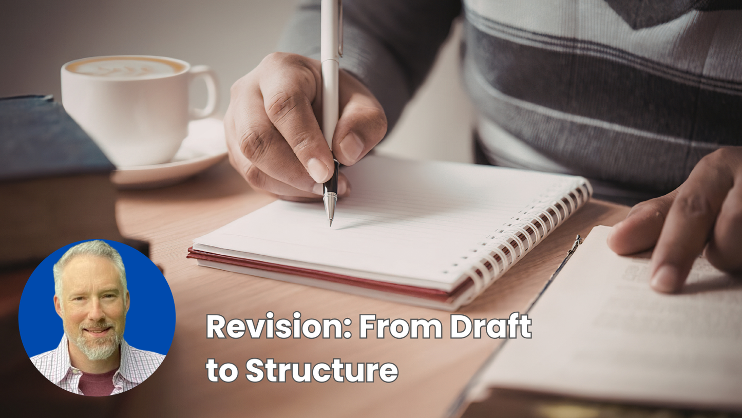 Revision: From Draft to Structure - Self-Paced Learning Program